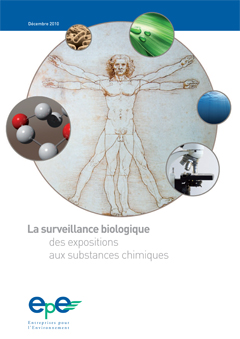 La surveillance biologique des expositions aux substances chimiques – 2010