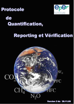 REGES - PROTOCOLE DE QUANTIFICATION ET DE REPORTING DES EMISSIONS DE GES - Version 28/11/05