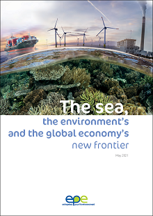 The sea, the environment’s and the global economy’s new frontier